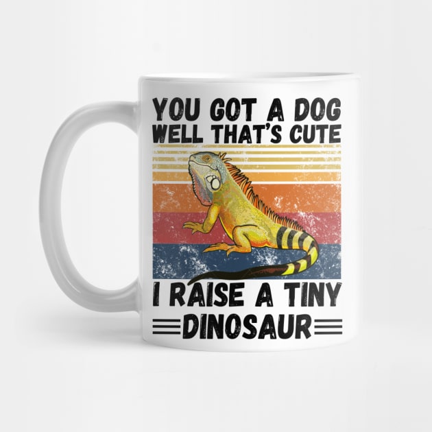 You got a dog well that’s cute I raise a tiny dinosaur, Bearded Dragon Funny sayings by JustBeSatisfied